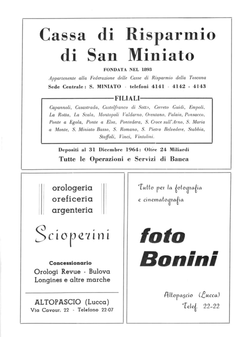 Pagina 10 di 36: Pubblicità: Cassa di Risparmio di San Miniato con l'elenco delle filiali, orologeria Scioperini e foto Bonini di Altopascio.