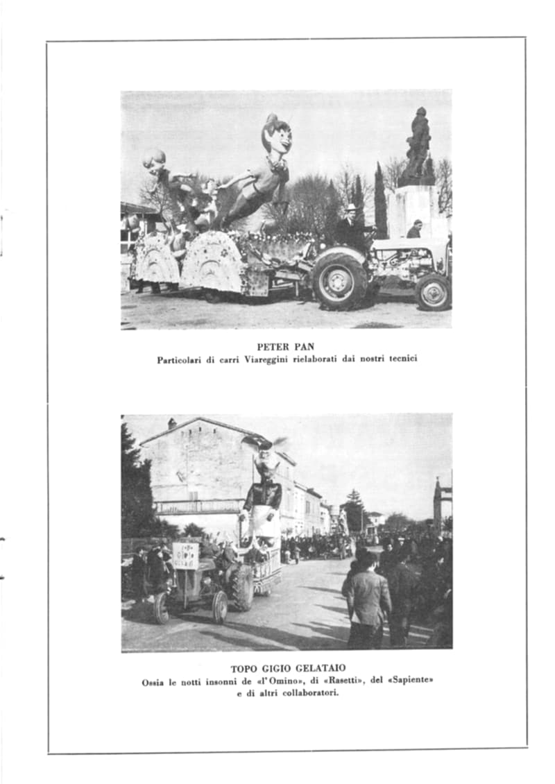 Pagina 11 di 36: Due foto di carri: Peter Pan accanto a un monumento e Topo Gigio gelataio lungo una strada affollata.