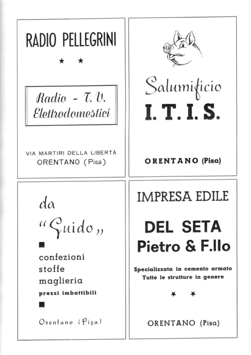 Pagina 16 di 36: Pubblicità di Orentano: Radio Pellegrini, Salumificio I.T.I.S. con il disegno di un maiale, confezioni da «Guido» e impresa edile Del Seta.