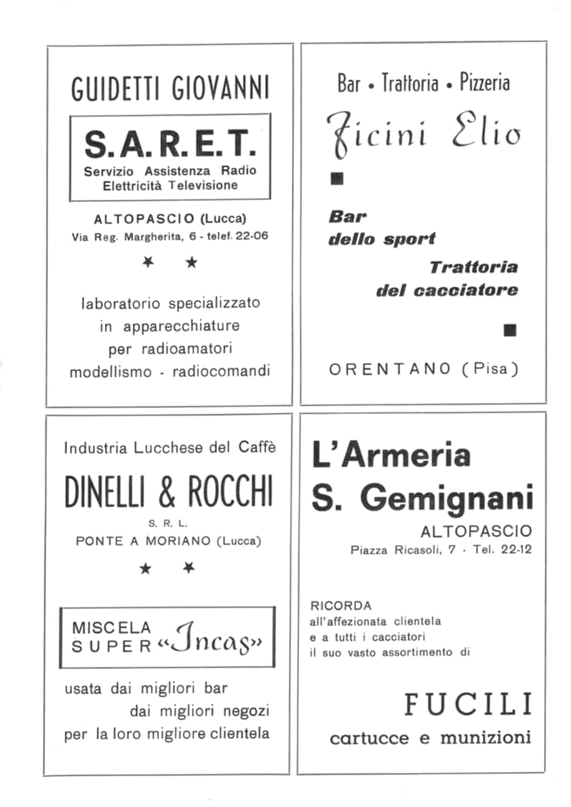 Pagina 18 di 36: Pubblicità: S.A.R.E.T. di Guidetti Giovanni, bar trattoria Ficini Elio di Orentano, caffè Dinelli & Rocchi e l'Armeria S. Gemignani.