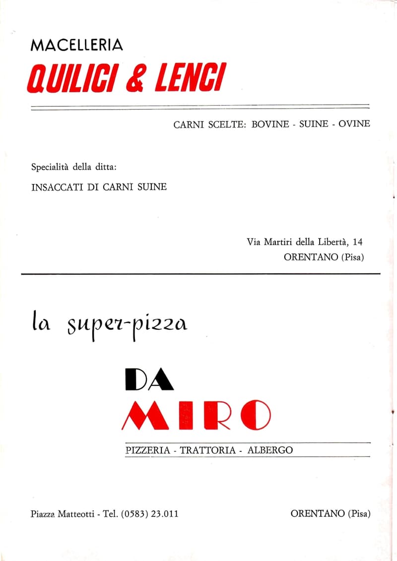 Page 10 of 32: Two Orentano advertisements: the Quilici & Lenci butcher’s and the Da Miro pizzeria, trattoria and hotel, «la super-pizza».