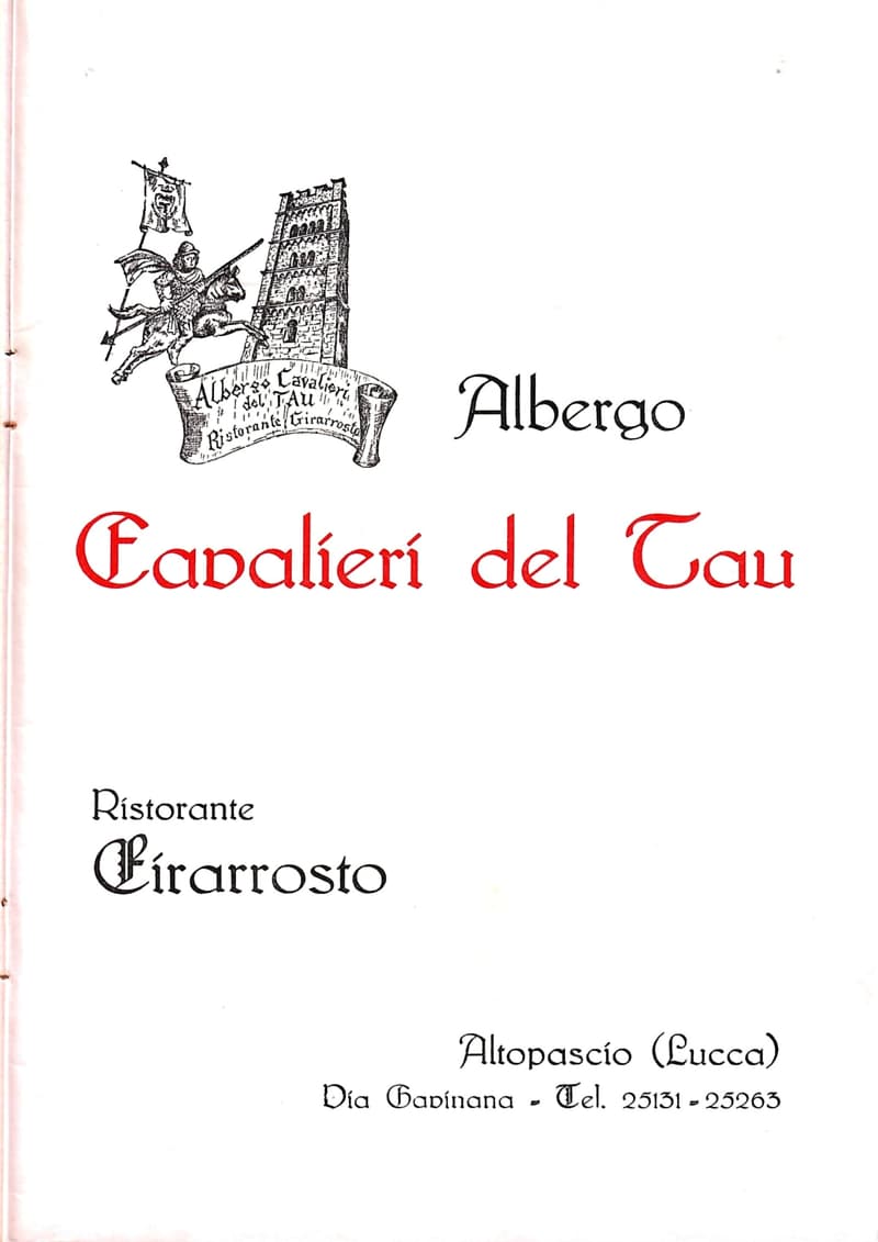 Page 31 of 32: Full-page advertisement for the Albergo Cavalieri del Tau and Ristorante Girarrosto of Altopascio, with a drawing of a mounted knight and a tower.